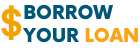 Borrow Your Loan